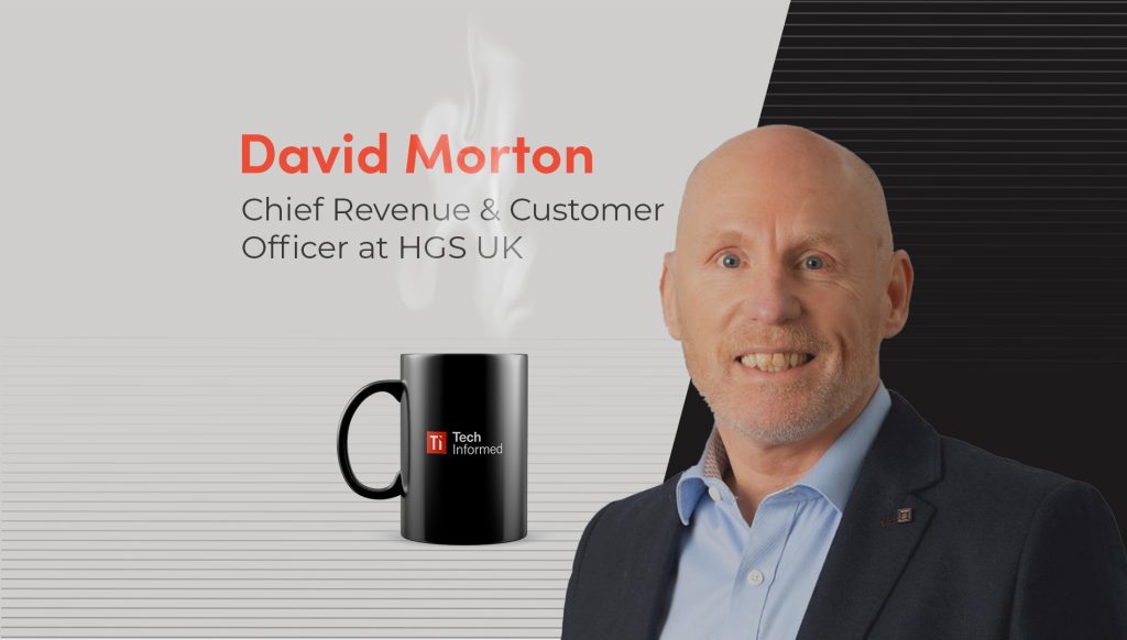 David Morton, chief revenue & customer officer, HGS UK