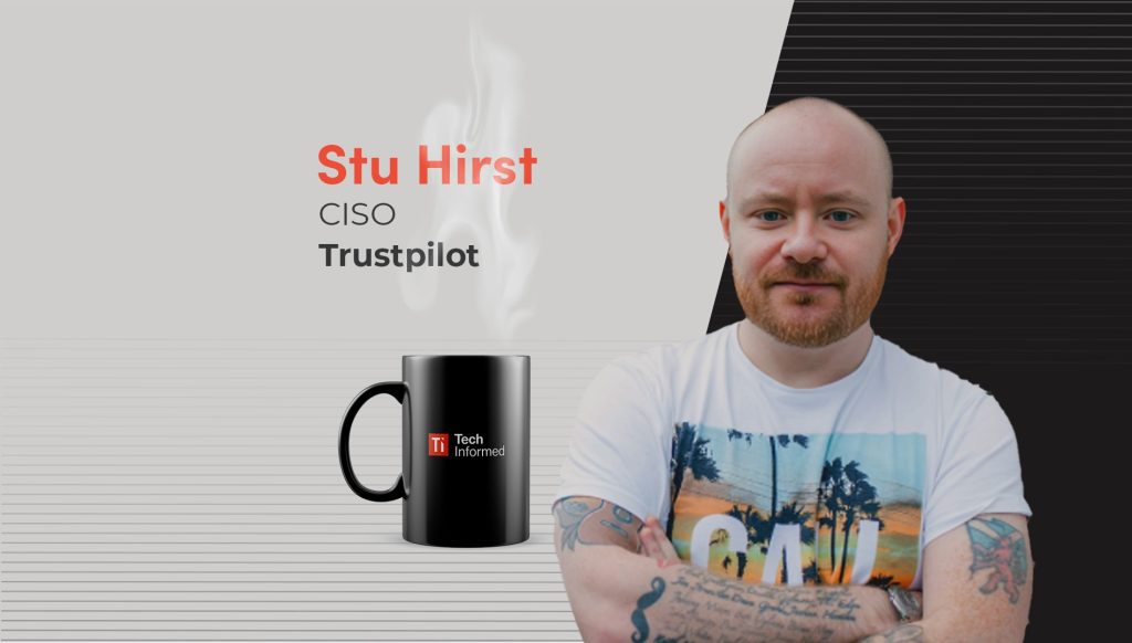Stu Hirst, CISO, Trustpilot