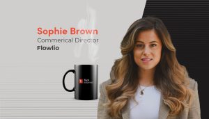 Sophie Brown, commercial director, Flowlio