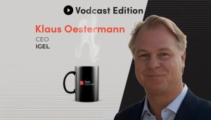 Klaus Oestermann, CEO, IGEL