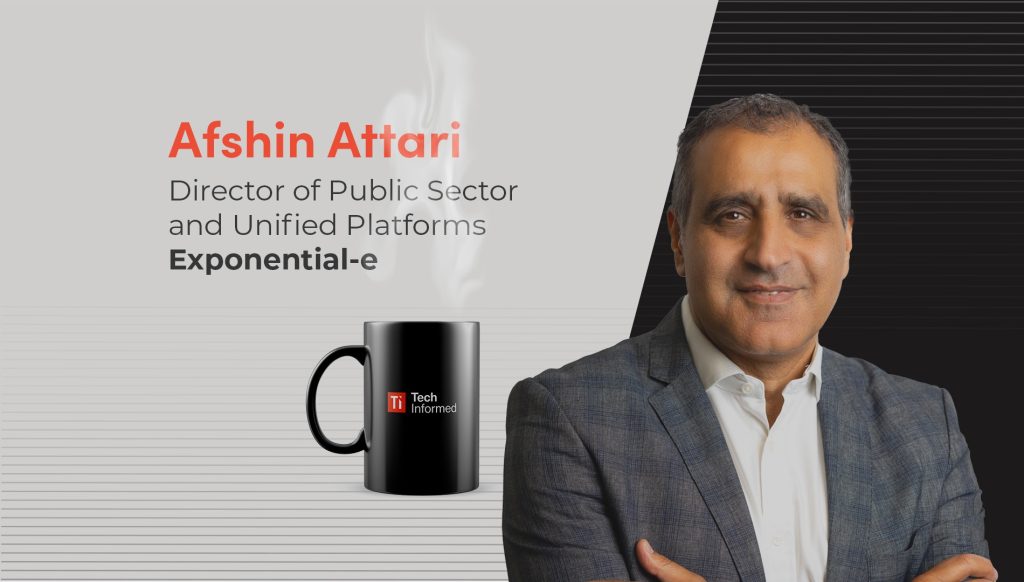 Afshin Attari, director of public sector and unified platforms, Exponential-e