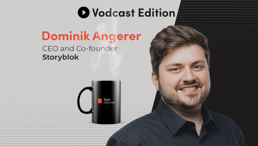 Dominik Angerer, CEO and co-founder, Storyblok