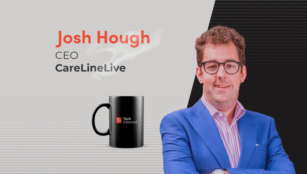 Josh Hough, CEO, CareLineLive