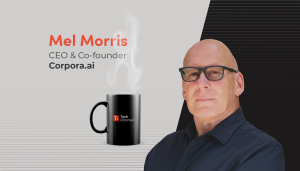 Mel Morris, CEO and co-founder, Corpora.ai