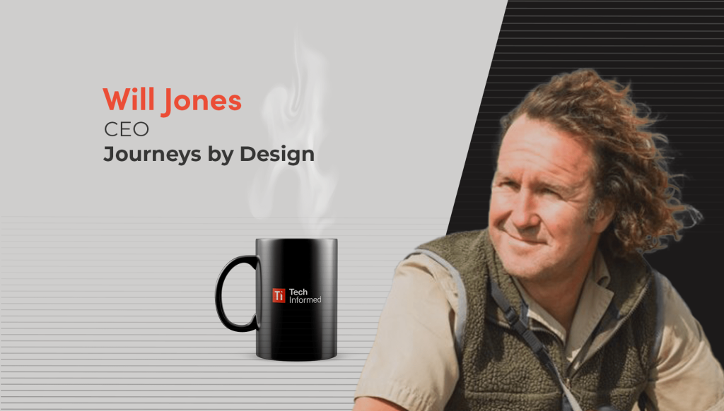 Will Jones, CEO, Journeys by Design