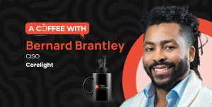 From Wi-Fi hack to CISO: Corelight’s Bernard Brantley