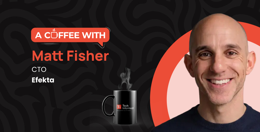 AI is turning the CTO into a CPO, too, says Efekta’s Matt Fisher